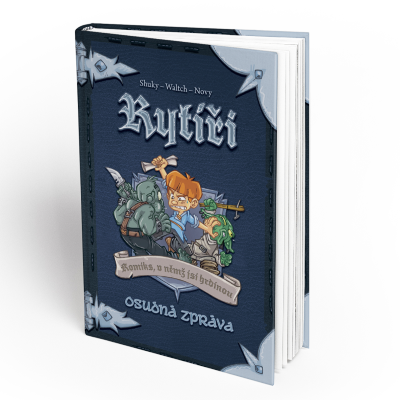 Komiks, v němž jsi hrdinou - Rytíři 2 - Osudná zpráva