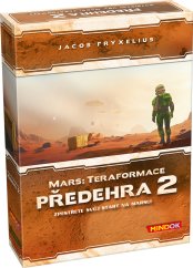 Mars: Teraformace – Předehra 2