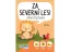 Za Severní les!