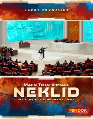 Mars: Teraformace – Neklid